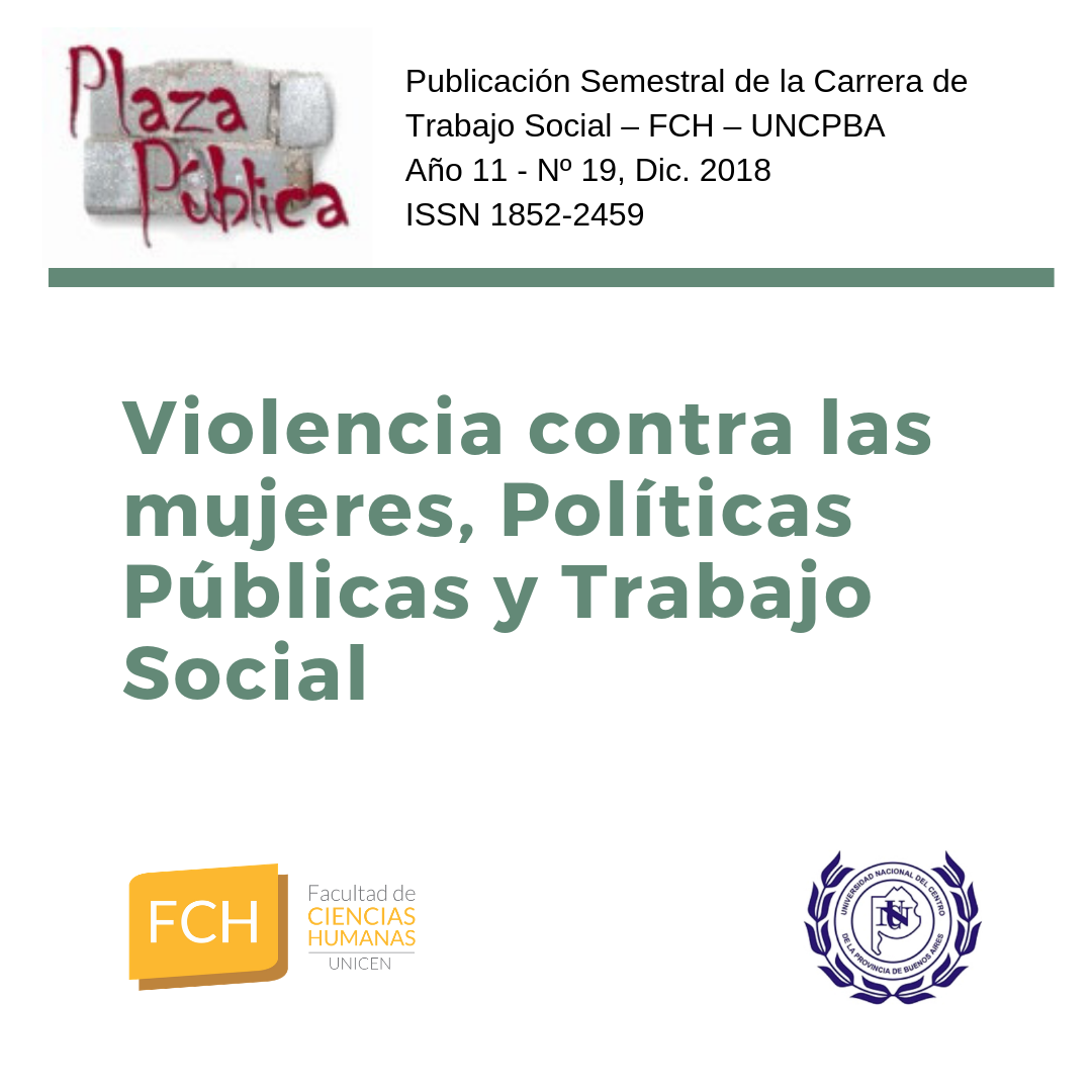 					Ver Núm. 20 (11): Violencia contra las mujeres, políticas públicas y Trabajo Social
				