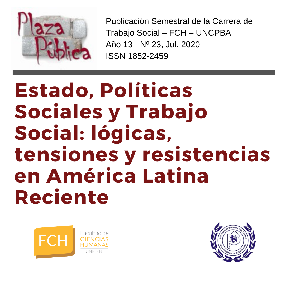 					Ver Núm. 23 (13): Estado, políticas sociales y Trabajo Social: lógicas, tensiones y resistencias en la América Latina reciente
				