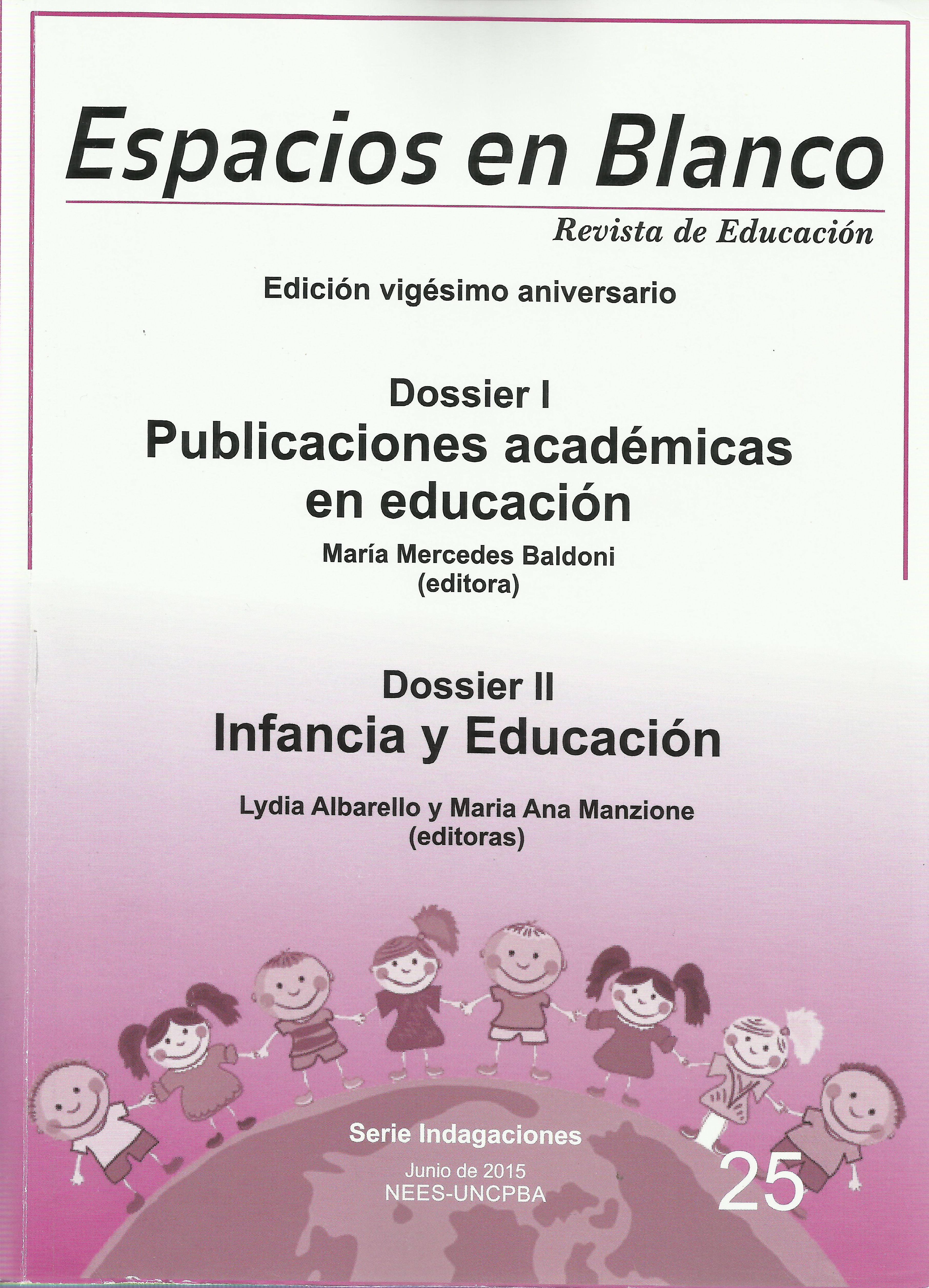 					Ver Núm. 25 (2015): Publicaciones académicas en educación
				